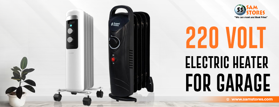 220 volt electric heater for garage