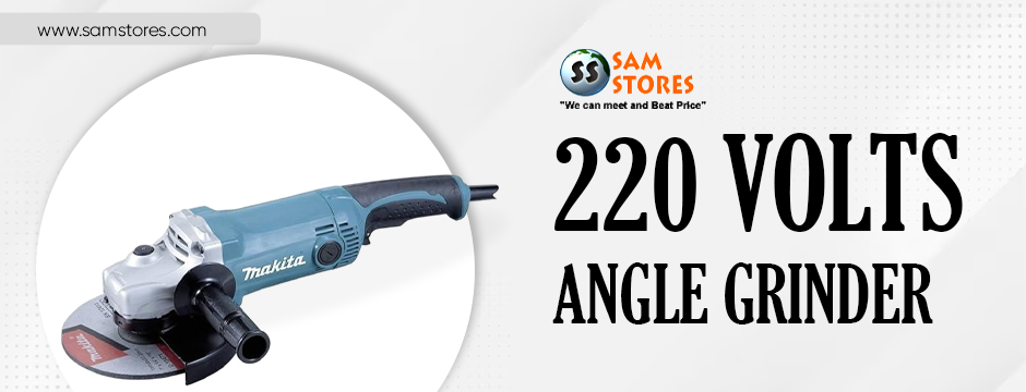 220 volts angle grinder