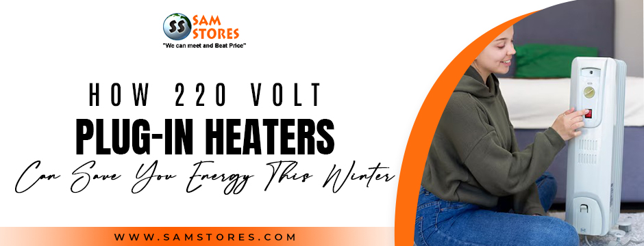 220 VOLT PLUG IN HEATER