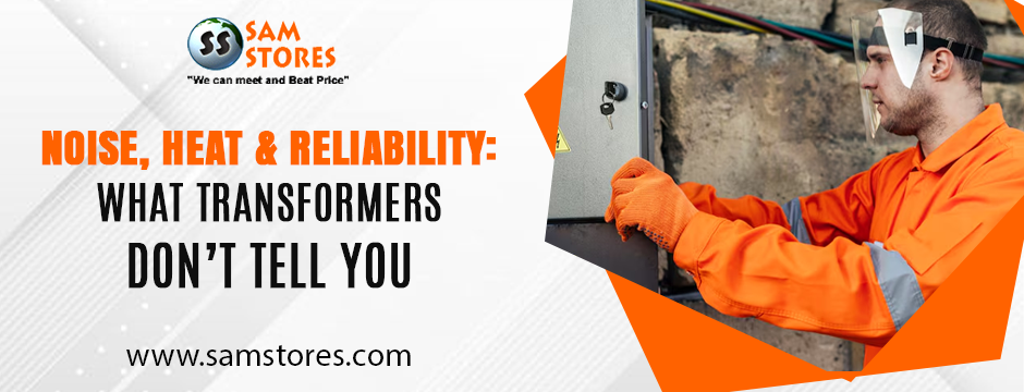 Noise, Heat & Reliability_ What Transformers Don’t Tell You