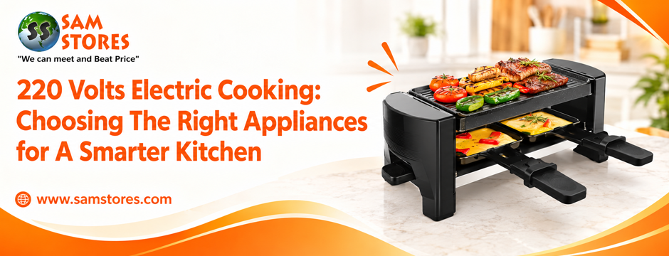 220 Volts Electric Cooking_ Choosing The Right Appliances for A Smarter Kitchen