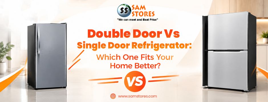 Double Door Vs Single Door Refrigerator_ Which One Fits Your Home Better_