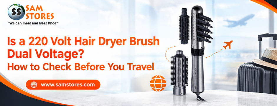 Is a 220 Volt Hair Dryer Brush Dual Voltage_ How to Check Before You Travel