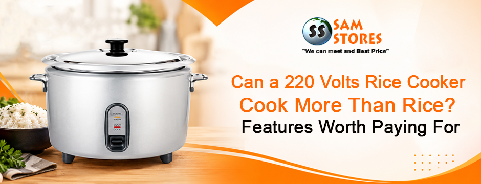 Can a 220 Volts Rice Cooker Cook More Than Rice_ Features Worth Paying For